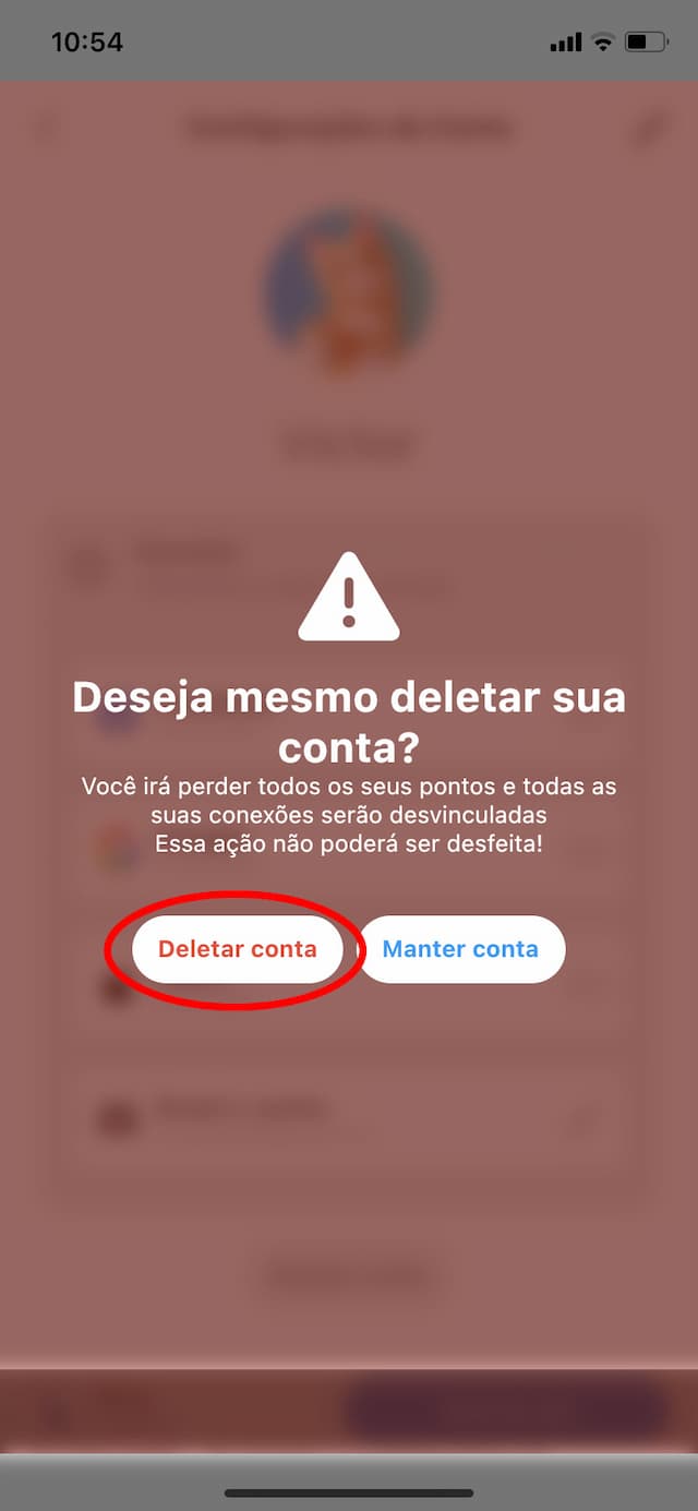 Passo 4 - Irá aparecer uma mensagem perguntando se você deseja realmente deletar sua conta. Leia e prossiga para deletar conta clicando no botao Deletar Conta.